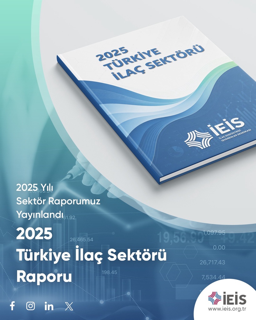 Türkiye İlaç Sektörü 2025 Raporu