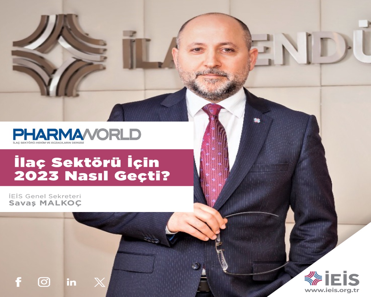 PharmaWorld Dergisi - İlaç Sektörü İçin 2023 Nasıl Geçti?