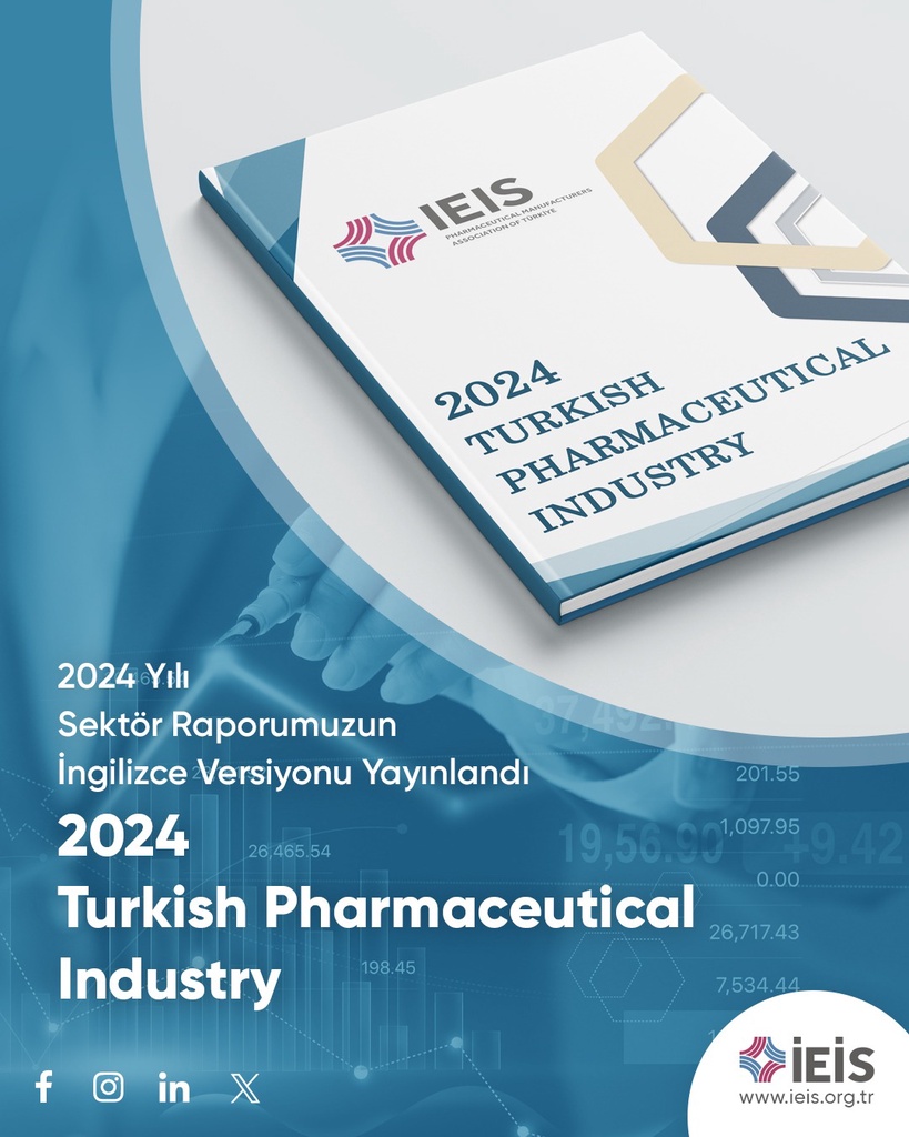 Turkish Pharmaceutical Industry 2024’ Raporumuz